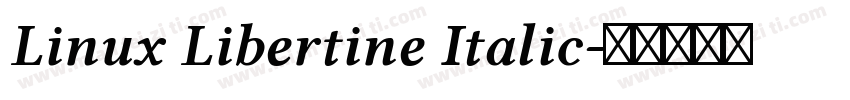 Linux Libertine Italic字体转换